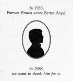 Forman Brown as author of "Better Angel" 